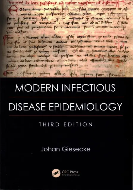 Modern Infectious Disease Epidemiology 3rd Edition by Johan Giesecke (English) P