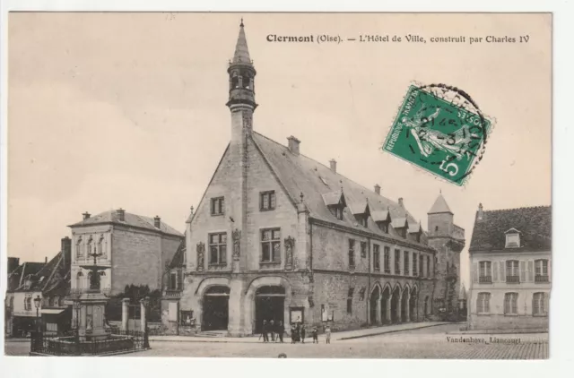 CLERMONT - Oise - CPA 60 - l' Hotel de Ville Construit par Charles IV
