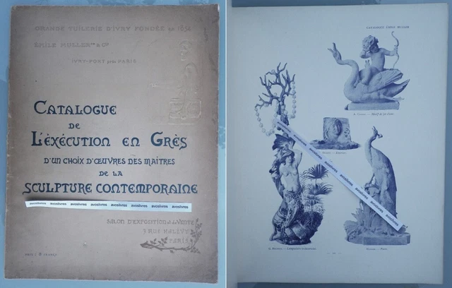 Rare CATALOGUE EMILE MULLER. GRES Grasset Hingre Frémiet Meunier Céramique Ivry
