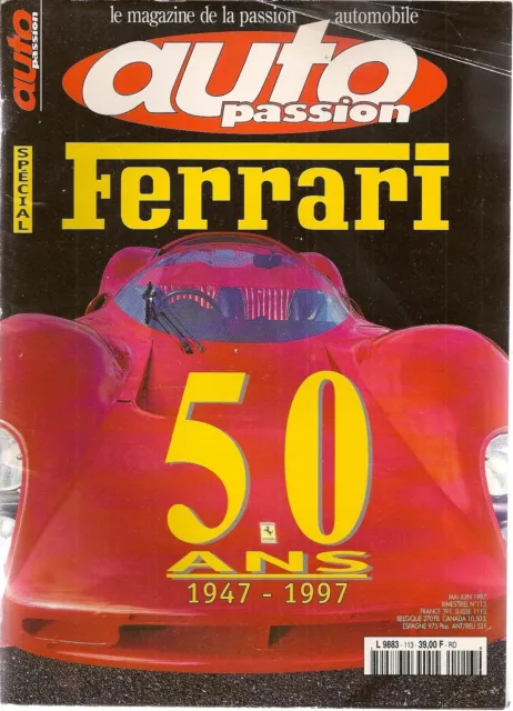 Auto Passion 113 Special Ferrari 50 Ans 250 Gt 365 Gtb4 550 Maranello F355 330P4