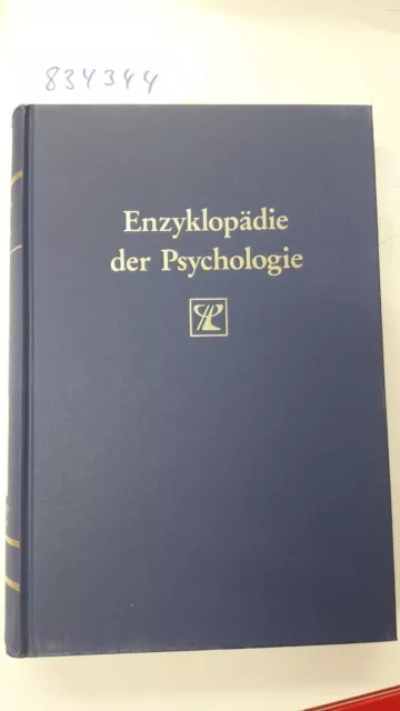 Enzyklopädie der Psychologie / Themenbereich C: Theorie und Forschung / Entwickl