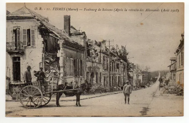 FISMES - Marne - CPA 51 - Attelage au faubourg de Soissons Bombardé