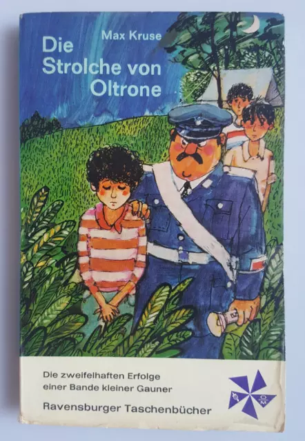 Max Kruse. Die Strolche von Oltrone. Ravensburger Taschenbücher 1970 Horst Lemke