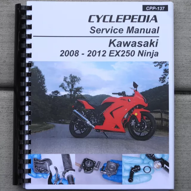 2008-2012 Kawasaki Ninja EX 250 250R SERVICE & REPAIR MANUAL