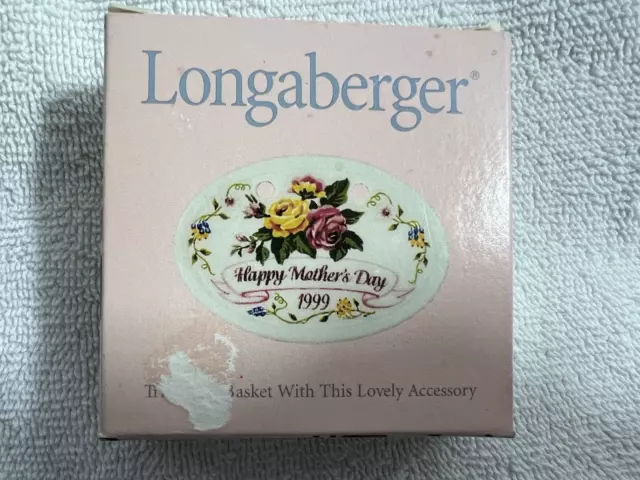 Longaberger 1999 Happy Mothers Day Tie-On~ Nib