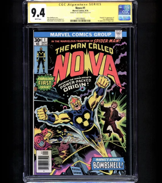 Nova #1 CGC 9.4 SS 1ST NOVA & ORIGIN Joe Sinnott Signed GOTG 3 Marvel 1976 WP NM