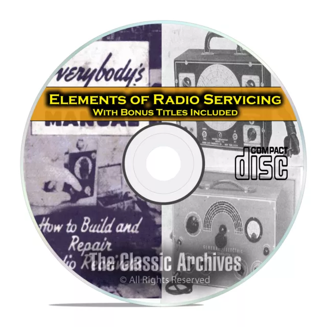 Elements of Radio Servicing, How to Repair Old Time Radio, Comprehensive CD C01