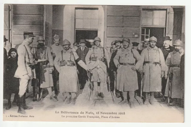 METZ  - Moselle - CPA 57 - Militaire - 1918 Délivrance  Premiere Garde Française