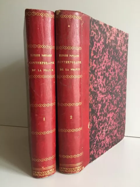 Histoire  populaire contemporaine de la France Lahure 4 tomes en 2 vol. 1865