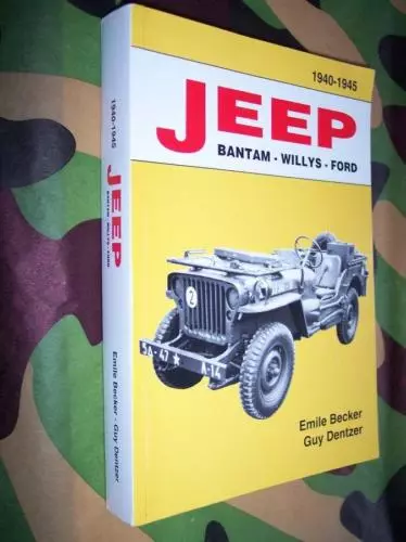 JEEP WILLYS PROMO  CADEAU Livre BECKER Bantam Willys Ford  1940 /45 WW2 M 201