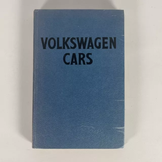 Volkswagen Cars Raymond Broad - A Practical Guide Covering All Models 1960 Vtg