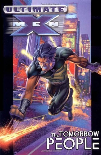 Ultimate X-Men Vol. 1: The Tomorrow People