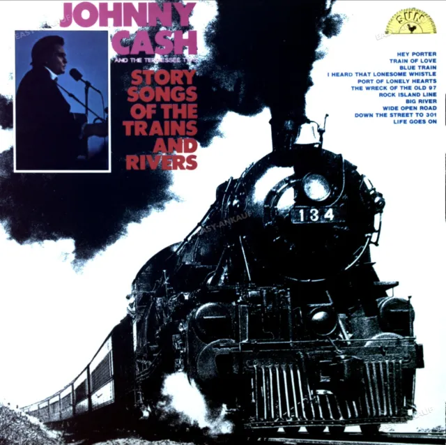 Johnny Cash & Tennessee Two - Story Songs Of The Trains & Rivers UK LP 1972 '