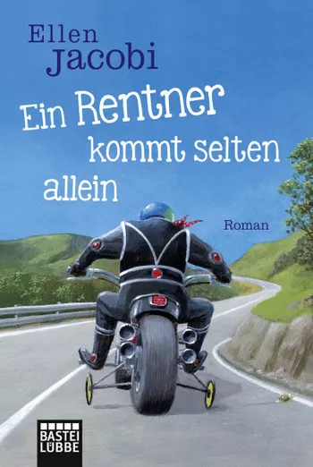 Ein Rentner kommt selten allein von Ellen Jacobi (Taschenbuch)