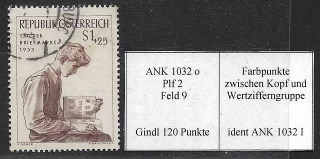 Österreich 1956: ANK 1032 I, ident Gindl- Plattenfehler 2, 120 Punkte (ANK 50.-)