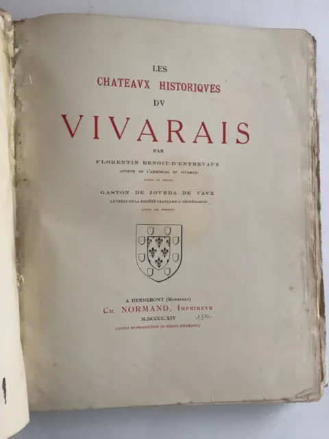 Chateaux Historiques Du Vivarais E.o. 1914 Benoit D’entrevaux Annonay Aubenas …