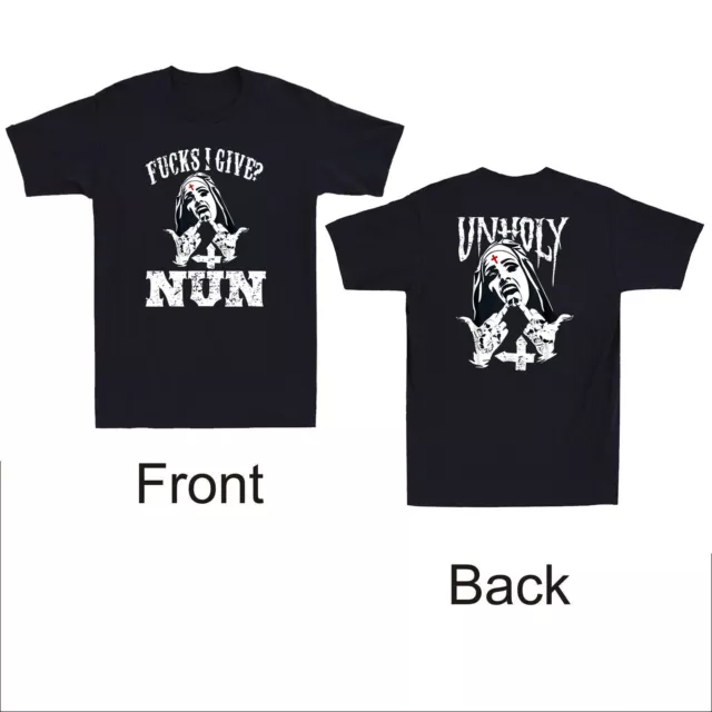 Unholy Nun F I Give? Nun Funny Satanic Tattoos Unholy Evil Vintage Men's T-Shirt