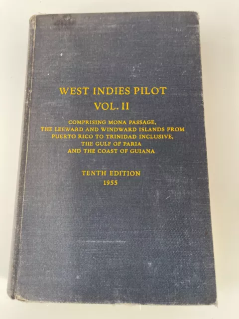 West Indies Pilot. Vol. II Tenth edition book England Hydrographic Department