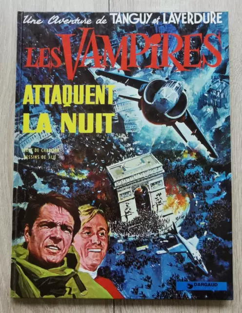 Tanguy Et Laverdure **T15 Les Vampires Attaquent La Nuit ** 1982  Charlier/Jije