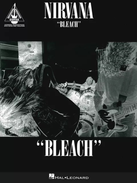 Nirvana Bleach Sheet Music Guitar Tablature Book NEW 000694895