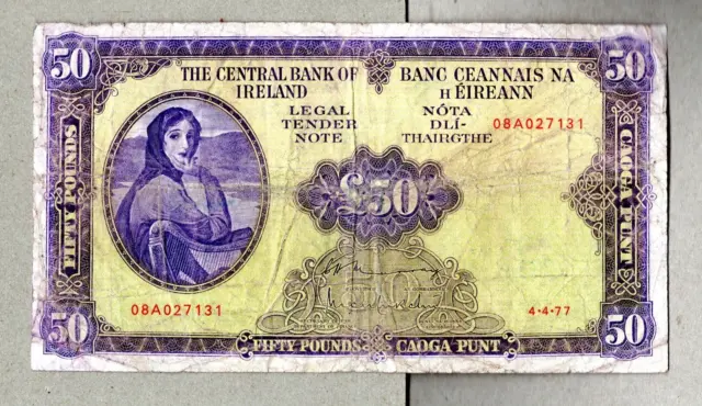 Dated 04- 04-1977 Lavery Note Ireland Republic £50 Pounds / Punt (08A 027131)