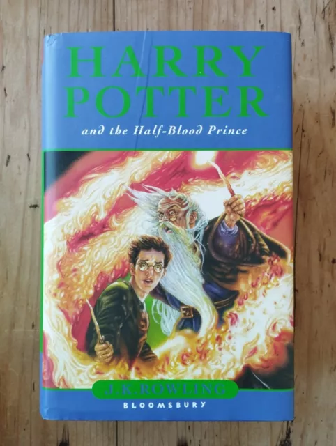 Harry Potter And The Half-blood Prince J.k. Rowling 2005 First Édition