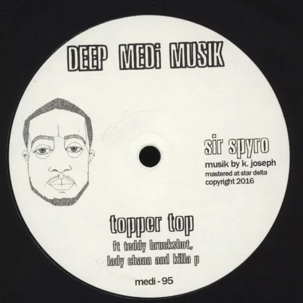 Sir Spyro ‎– Topper Top  Deep Medi Musik ‎– medi95