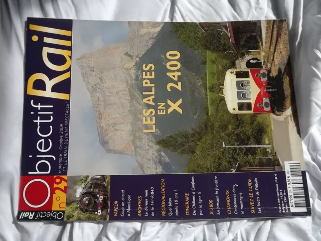 0104 Objectif Rail n°29 Les Alpes en X 2400