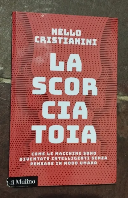 LA SCORCIATOIA - Nello Cristianini EUR 10,00 - PicClick IT