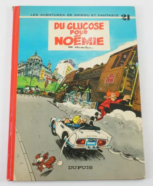 Les aventures de spirou et fantasio N°21 - Du glucose pour noémie