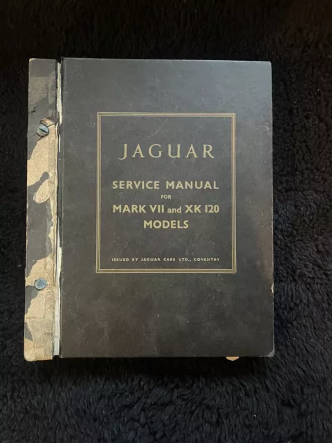 Jaguar Mark VII XK120 1948-54 Workshop Manual Service Repair Hard Covers OEM