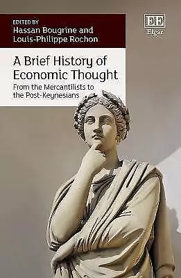 A Brief History of Economic Thought - From the Mer