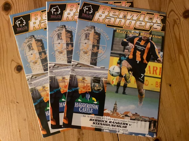 3x Berwick Rangers Football Programmes 2003/04 Bells Scottish League Division  2