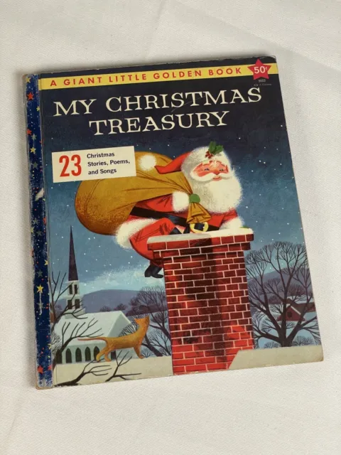 1957 Vintage MY CHRISTMAS TREASURY Stories Poems & Songs Big Golden Book HC