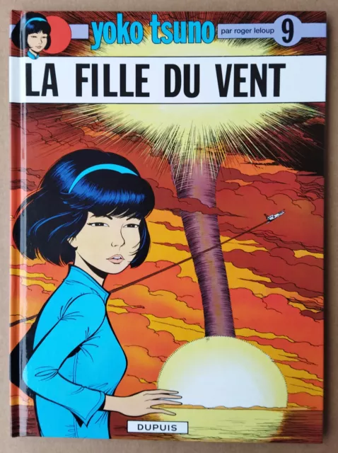 Leloup -- Yoko Tsuno (9). La Fille Du Vent --