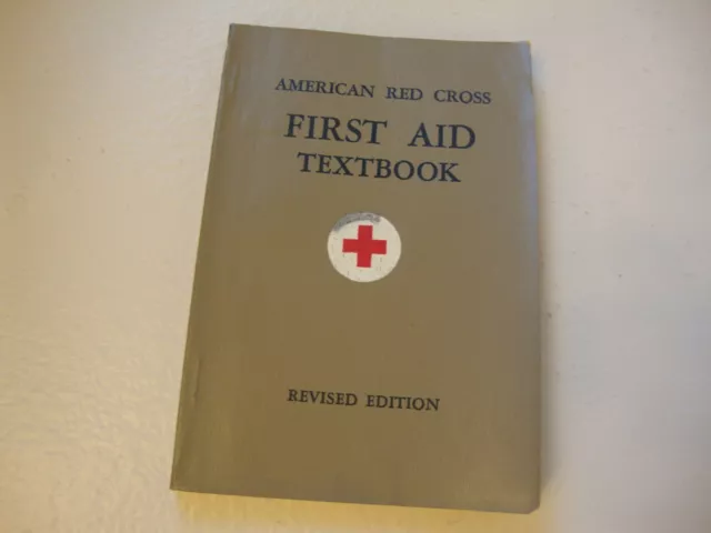 Vintage WWII Era 1945 American Red Cross First Aid Textbook Revised Edition