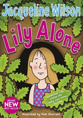 Lily Alone by Wilson, Jacqueline Hardback Book The Cheap Fast Free Post