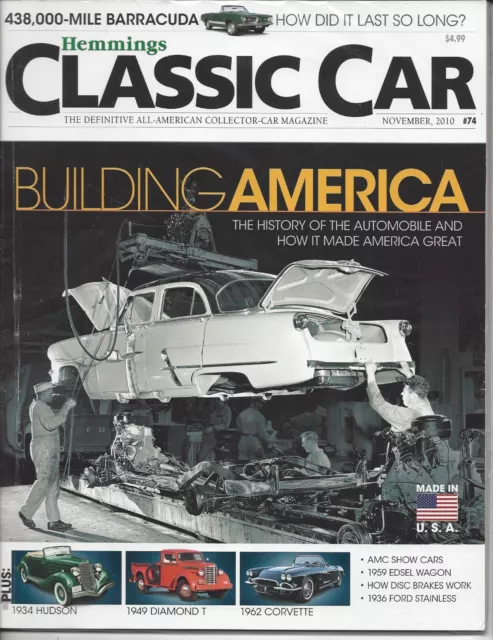 Hemmings Classic Car Magazine #74 November 2010 Barracuda 1934 Hudson Corvette