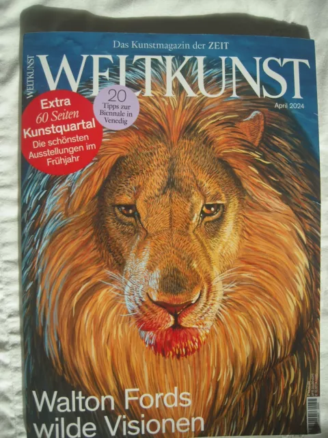 Weltkunst Das Kunstmagazin der Zeit Zeitschrift Ausgabe Nr. 225 April 2024