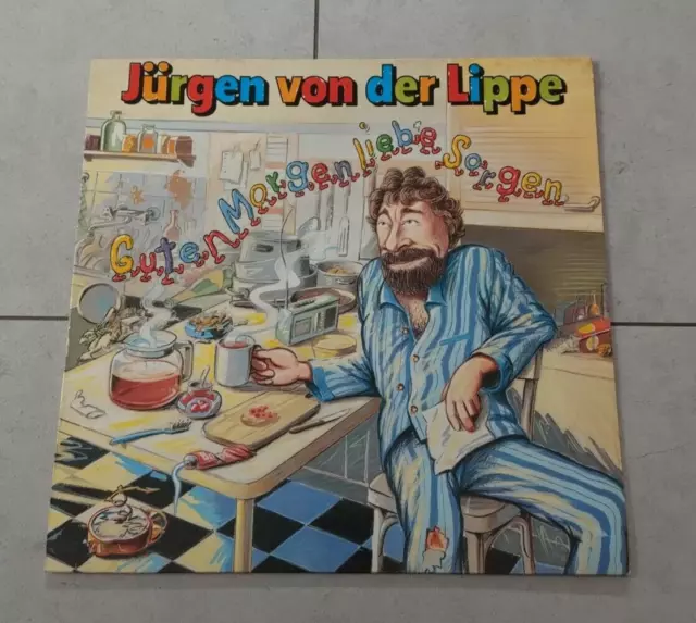 Jürgen von der Lippe    Guten Morgen liebe Sorgen   Vinyl LP  Germany   1987