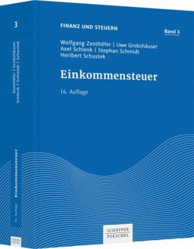 Einkommensteuer|Wolfgang Zenthöfer; Uwe Grobshäuser; Stephan Schmidt|Deutsch