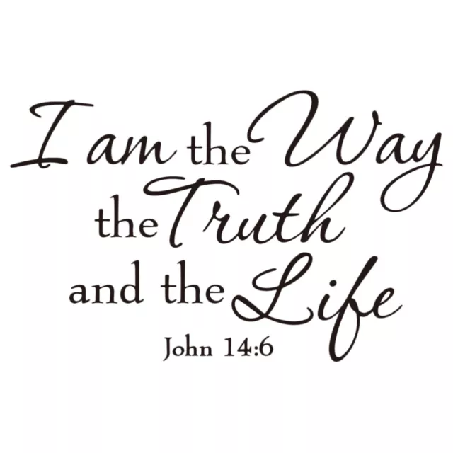 Vinyl Decal Quote Art Wall Sticker Inspirational Quotes I Am The Way The Truth