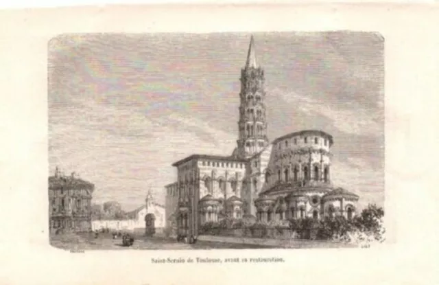 GRAVURE SUR BOIS 19ème SAINT SERNIN A TOULOUSE AVANT SA RESTAURATION