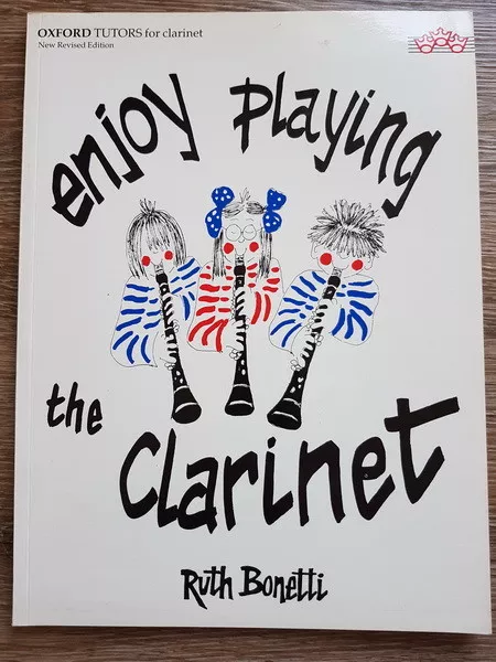 ENJOY PLAYING the CLARINET Ruth Bonetti Klarinette Klarinettenschule Noten