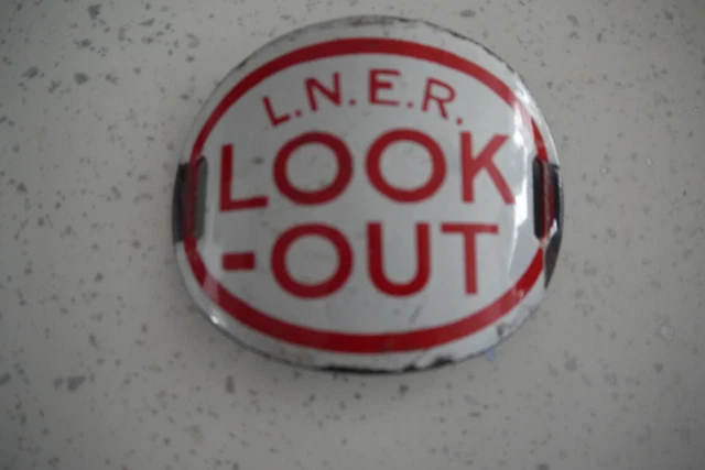 Look Out ENAMEL BRITISH RAILWAYS L.n.e.r. Look Out Arm Sign Metal £14.99 ...