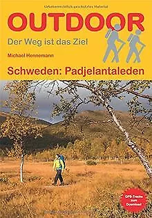 Schweden: Padjelantaleden (Der Weg ist das Ziel)... | Book | condition very good