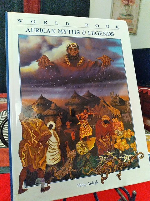 AFRICAN MYTHS & LEGENDS By Philip Ardagh - Hardcover by World Book