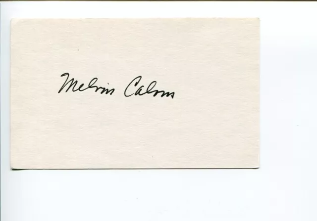 Melvin Calvin 1961 Nobel Prize Winner Chemistry Calvin Cycle Signed Autograph