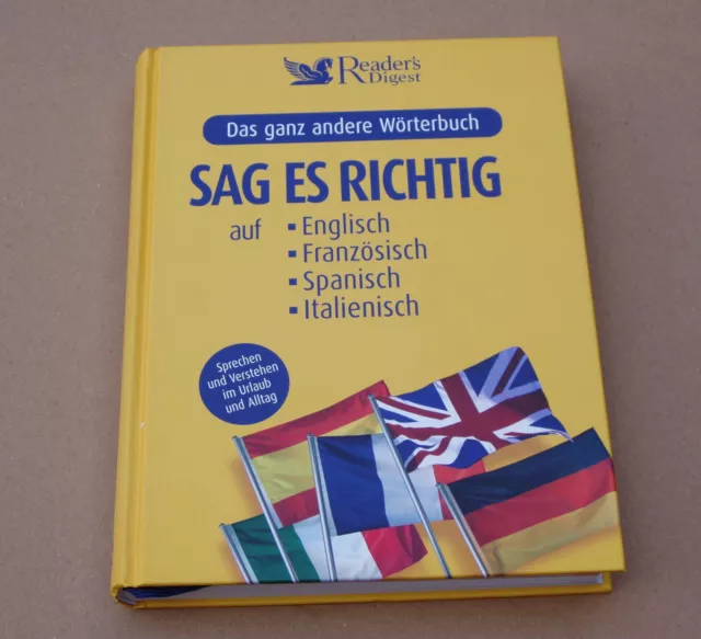 SAG ES RICHTIG auf Englisch - Französisch - Spanisch - Italienisch 