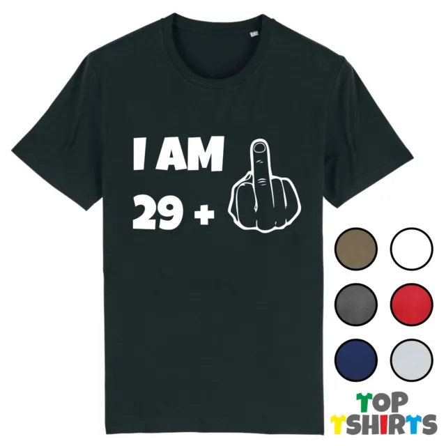 30th Birthday FUNNY T-Shirt I AM 29 + 1 Middle Finger Swearing Joke Gift